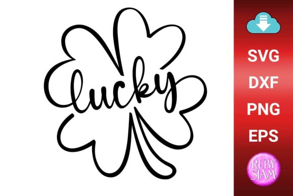 Download Lucky Clover Svg, Happy St Patricks - Luck Collection