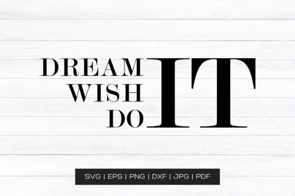 Download Motivational Quotes Dream Wish Do It - Motivational quotes Collection