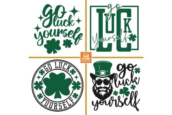 Download Go Luck Yourself SVG | St Patricks Day - Luck Collection