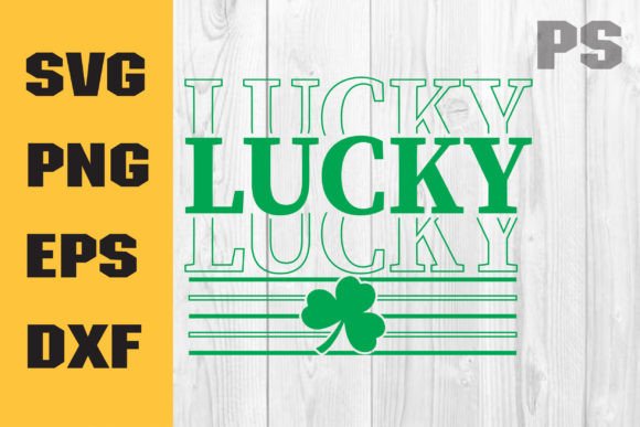 Download Lucky Shamrock SVG ,St. Patrick's Day - Luck Collection